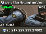 x-v-c Clan Nottingham Vanilla CS:S Server!