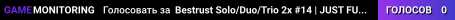 Bestrust Solo/Duo/Trio 2x #14 | JUST FULLWIPED 13.08 08/13