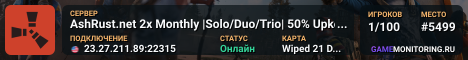 AshRust.net 2x Monthly |Solo/Duo/Trio| 50% Upkeep |No BP Wipe