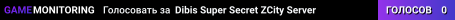 Dibis Super Secret ZCity Server
