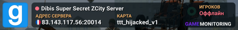 Dibis Super Secret ZCity Server