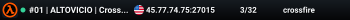 #01 | ALTOVICIO | Crossfire 24/7 WG ON [NA]