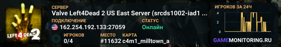 Valve Left4Dead 2 US East Server (srcds1002-iad1.121.45)