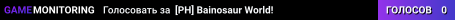 [PH] Bainosaur World!