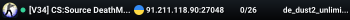 [V34] CS:Source DeathMatch Server [No Steam]