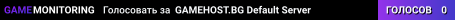 GAMEHOST.BG Default Server
