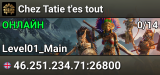 Chez Tatie t'es tout