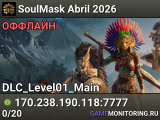 SoulMask Abril 2026