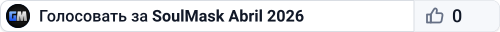 SoulMask Abril 2026