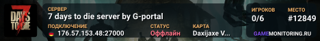 7 days to die server by G-portal