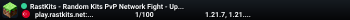 RastKits - Random Kits PvP Network Fight - Upgrade - Dominate | Cracked & Premium