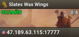 Slates Wax Wings
