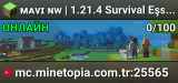 ᴍᴀᴠɪ ɴᴡ | Survival Bize katıl: mc.mavinw.com | discord.gg/mavinw