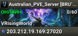 Australian_PVE_Server [BRUTAL] No wipe [https://discord.gg/z5cC