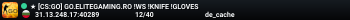 ★ [CS:GO] GO.ELITEGAMING.RO !WS !KNIFE !GLOVES