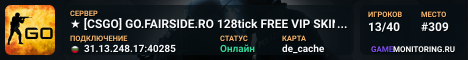 ★ [CSGO] GO.FAIRSIDE.RO 128tick FREE VIP SKINS SHOP CREDITS