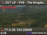 ZGT LiF - PVE - The Kingdoms (EU)