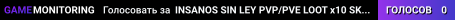INSANOS SIN LEY PVP/PVE LOOT x10 SKILLS x5 / LATAM - BOT PREMIUM