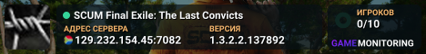 SCUM Final Exile: The Last Convicts