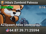 Hiba's Zomboid Palooza