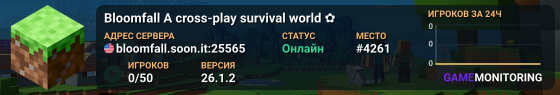 Bloomfall A cross-play survival world ✿
