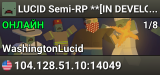 LUCID Semi-RP **[IN DEVELOPMENT]**