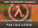 #04 | ALTOVICIO | Zombie Escape X [SA]