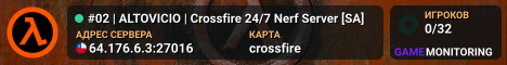 #02 | ALTOVICIO | Crossfire 24/7 Nerf Server [SA]