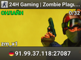 24H Gaming | Zombie Plague [FreeVIP|Bazooka|Points]