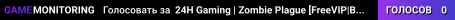 24H Gaming | Zombie Plague [FreeVIP|Bazooka|Points]