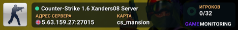 Counter-Strike 1.6 Xanders08 Server