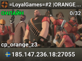 =LoyalGames=#2 |ORANGE_Z3|