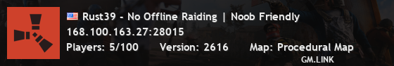Rust39 - No Offline Raiding | Noob Friendly