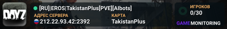 [RU]|EROS|TakistanPlus[PVE][AIbots]