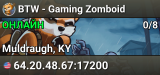 BTW - Gaming Zomboid