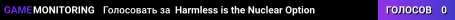 Harmless is the Nuclear Option