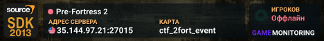 Pre-Fortress 2