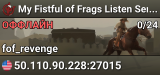 My Fistful of Frags Listen Server