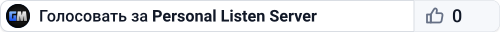 Personal Listen Server