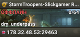 $tormTroopers-Slickgamer REUNION