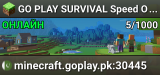 GO PLAY SURVIVAL Speed On. Game On.
