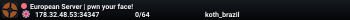 European Server | pwn your face!
