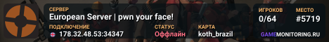 European Server | pwn your face!