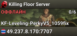 Killing Floor Server