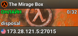 The Mirage Box