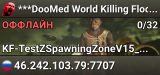 ***DooMed World Killing Floor Server***