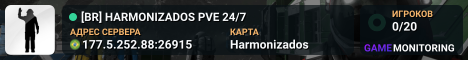 [BR] HARMONIZADOS PVE 24/7