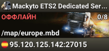 Mackyto ETS2 Dedicated Server with all DLCs