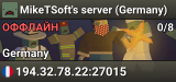 MikeTSoft's server (Germany)