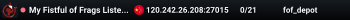 My Fistful of Frags Listen Server